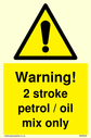 warning-2-stroke-petroloil-mix-only~