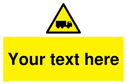 custom-lorry-hazard-sign-add-your-own-custom-text-normal-delivery-times-apply-ye~