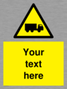 custom-lorry-hazard-sign-add-your-own-custom-text-normal-delivery-times-apply-ye~