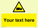 custom-lorry-hazard-sign-add-your-own-custom-text-normal-delivery-times-apply-ye~