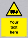 custom-lorry-hazard-sign-add-your-own-custom-text-normal-delivery-times-apply-ye~