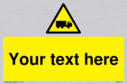 custom-lorry-hazard-sign-add-your-own-custom-text-normal-delivery-times-apply-ye~
