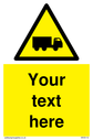 custom-lorry-hazard-sign-add-your-own-custom-text-normal-delivery-times-apply-ye~