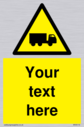 custom-lorry-hazard-sign-add-your-own-custom-text-normal-delivery-times-apply-ye~