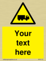 custom-lorry-hazard-sign-add-your-own-custom-text-normal-delivery-times-apply-ye~