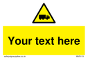 custom-lorry-hazard-sign-add-your-own-custom-text-normal-delivery-times-apply-ye~