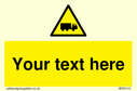 custom-lorry-hazard-sign-add-your-own-custom-text-normal-delivery-times-apply-ye~