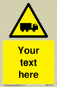 custom-lorry-hazard-sign-add-your-own-custom-text-normal-delivery-times-apply-ye~
