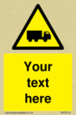 custom-lorry-hazard-sign-add-your-own-custom-text-normal-delivery-times-apply-ye~