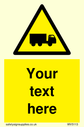 custom-lorry-hazard-sign-add-your-own-custom-text-normal-delivery-times-apply-ye~