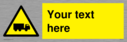 custom-lorry-hazard-sign-add-your-own-custom-text-normal-delivery-times-apply-ye~