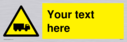 custom-lorry-hazard-sign-add-your-own-custom-text-normal-delivery-times-apply-ye~
