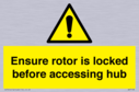 ensure-rotor-is-locked-before-accessing-hub~