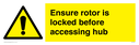 ensure-rotor-is-locked-before-accessing-hub~