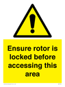 ensure-rotor-is-locked-before-accessing-this-area~