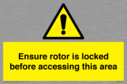 ensure-rotor-is-locked-before-accessing-this-area~