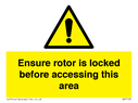 ensure-rotor-is-locked-before-accessing-this-area~