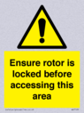 ensure-rotor-is-locked-before-accessing-this-area~