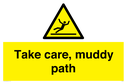 take-care-muddy-path~