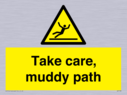 take-care-muddy-path~