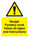 danger-forestry-work-follow-all-signs-and-instructions~