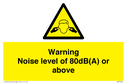 warning-noise-level-of-80dba-or-above~