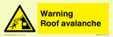 warning-roof-avalanche~