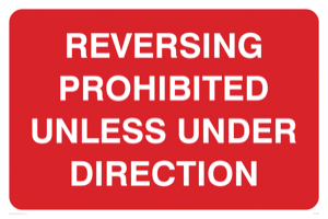 Reversing prohibited unless under direction