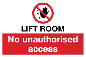 Lift room. No unauthorised access