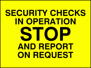 security checks in operation stop and report on request