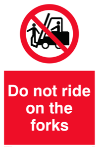 Do not ride on forks