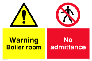Boiler room & No admittance