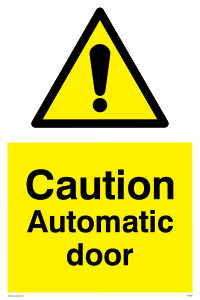 Caution Automatic door