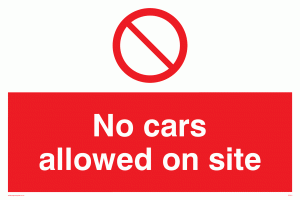 no cars allowed on site