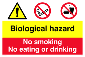 biological hazard no smoking eating or drinking from safety sign