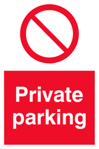Private parking Prohibition Sign