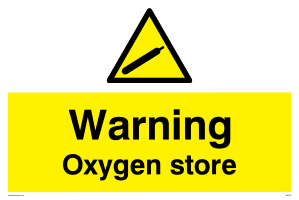 Warning Oxygen store Sign