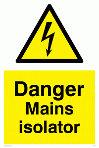 Danger Mains Isolator