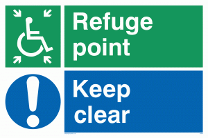 refuge point keep clear - disability safety sign