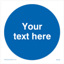 Mandatory Circle Symbol. Add your own custom text. Normal delivery times apply. Text: 